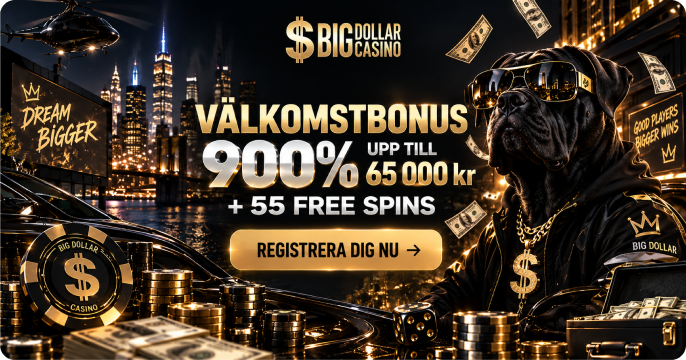 Big Dollar Casino Sverige – välkomstbonus, slots och casinospel online